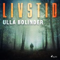 Cover-Bild zum Titel 'Livstid' von 'Ulla Bolinder'