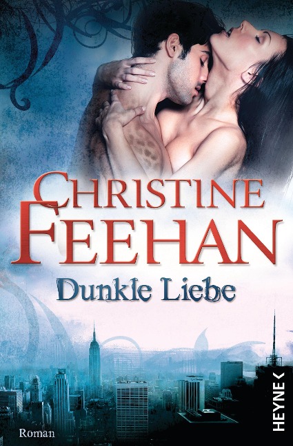 Dunkle Liebe - Christine Feehan