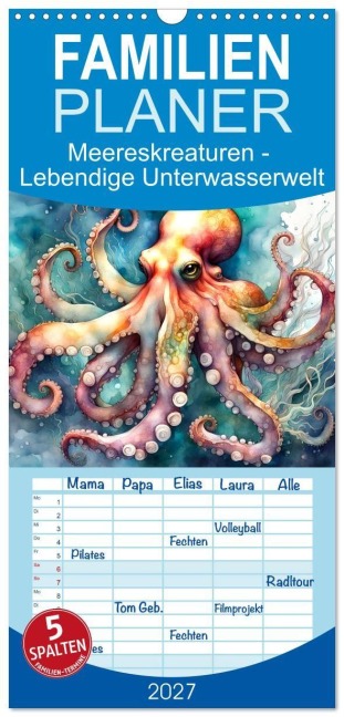 Familienplaner 2027 - Meereskreaturen - Lebendige Unterwasserwelt mit 5 Spalten (Wandkalender, 21 x 45 cm) CALVENDO - Dusanka Djeric