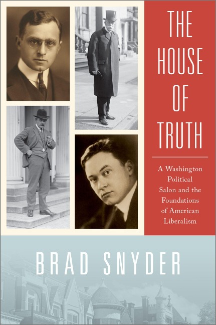 The House of Truth - Brad Snyder