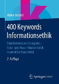 Cover-Bild zum Titel '400 Keywords Informationsethik' von 'Oliver Bendel'