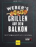 Cover-Bild zum Titel 'Weber's Grillen auf dem Balkon' von 'Manuel Weyer'