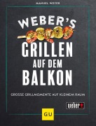 Cover-Bild zum Titel 'Weber's Grillen auf dem Balkon' von 'Manuel Weyer'