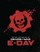 Cover-Bild zum Titel 'Art and Making of Gears of War: E-Day' von ''