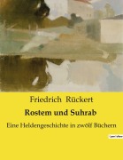Cover-Bild zum Titel 'Rostem und Suhrab' von 'Friedrich Rückert'