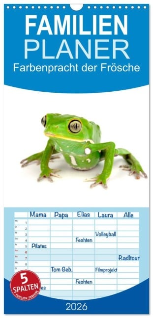 Familienplaner 2026 - Farbenpracht der Frösche mit 5 Spalten (Wandkalender, 21 x 45 cm) CALVENDO - Benny Trapp