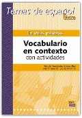 En otras palabras, vocabulario en contexto - María Ruiz de Gauna Moreno, Natalia Fernández López-Rey