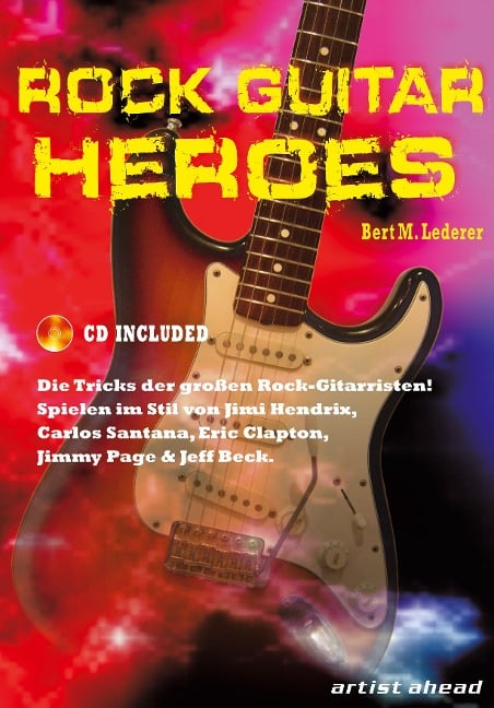 Rock Guitar Heroes - Bert M. Lederer