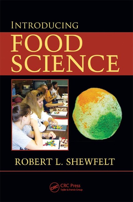 Introducing Food Science - Robert L. Shewfelt