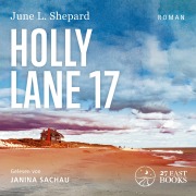 Cover-Bild zum Titel 'Holly Lane 17' von 'June L. Shepard'
