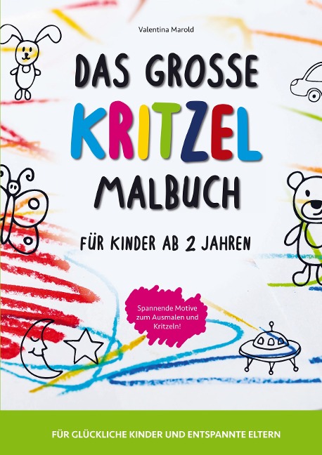 Das große Kritzelmalbuch für Kinder ab 2 Jahren - Valentina Marold