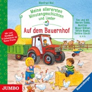 Cover-Bild zum Titel 'Meine allerersten Minutengeschichten und Lieder. Auf dem Bauernhof' von 'Manfred Mai, Matthias Meyer-Göllner, Ferri Georg Feils, Bettina Göschl, Robert Metcalf'