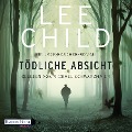Cover-Bild zum Titel 'Tödliche Absicht' von 'Lee Child'