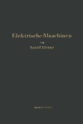 Elektrische Maschinen - Rudolf Richter
