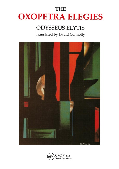 Oxopetra Elegies - Odysseas Elytes, David Connolly