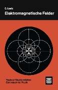 Cover-Bild zum Titel 'Elektromagnetische Felder' von 'Günter Lautz'