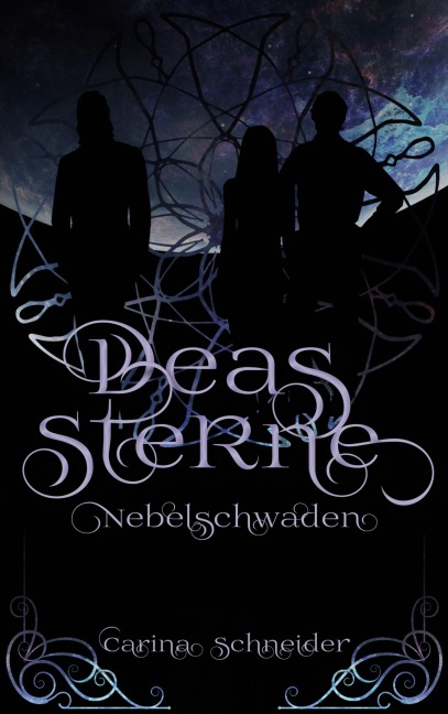 Deas Sterne - Carina Schneider