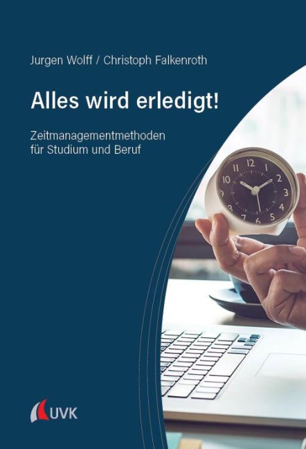 Alles wird erledigt! - Jurgen Wolff, Christoph Falkenroth