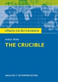 Cover-Bild zum Titel 'The Crucible - Hexenjagd von Arthur Miller. Textanalyse und Interpretation mit ausführlicher Inhaltsangabe und Abituraufgaben mit Lösungen.' von 'Dorothée Leidig, Arthur Miller'