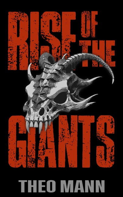 Rise of the Giants - Theo Mann