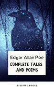 Edgar Allan Poe: Master of the Macabre - Complete Tales and Iconic Poems - Edgar Allan Poe, Bluefire Books