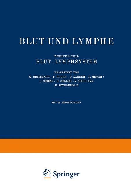 Blut und Lymphe - Na Griesbach, Na Huber, Na Laquer, Na Seyderhelm, Na Oehme