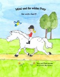 Cover-Bild zum Titel 'Mimi und ihr wildes Pony' von 'Kirsten Markussen'