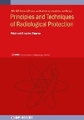 Cover-Bild zum Titel 'Principles and Techniques of Radiological Protection' von ''