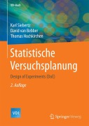 Cover-Bild zum Titel 'Statistische Versuchsplanung' von 'Karl Siebertz, David Van Bebber, Thomas Hochkirchen'