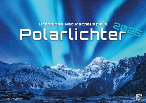 Polarlichter - grandiose Naturschauspiele - 2025 - Kalender DIN A2 - 