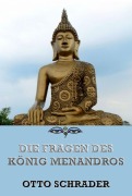 Cover-Bild zum Titel 'Die Fragen des Koenig Menandros' von ''