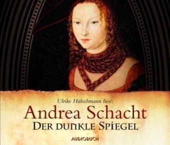 Der dunkle Spiegel - Andrea Schacht
