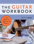 Cover-Bild zum Titel 'The Guitar Workbook' von 'Scott Seifried'