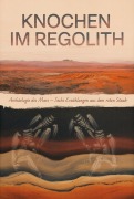 Cover-Bild zum Titel 'Knochen im Regolith' von 'Céleste Marvaud'