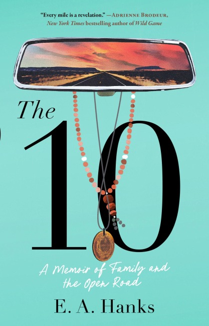 The 10 - E. A. Hanks