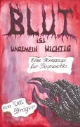 Cover-Bild zum Titel 'Blut ist ungemein wichtig' von 'Ulli Dräger'