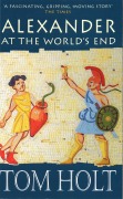 Cover-Bild zum Titel 'Alexander at World's End' von 'Tom Holt'