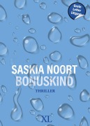 Cover-Bild zum Titel 'Bonuskind' von 'Saskia Noort'