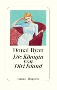 Cover-Bild zum Titel 'Die Königin von Dirt Island' von 'Donal Ryan'