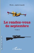 Cover-Bild zum Titel 'Le rendez-vous de septembre' von 'Marie-Jeanne Lozach'