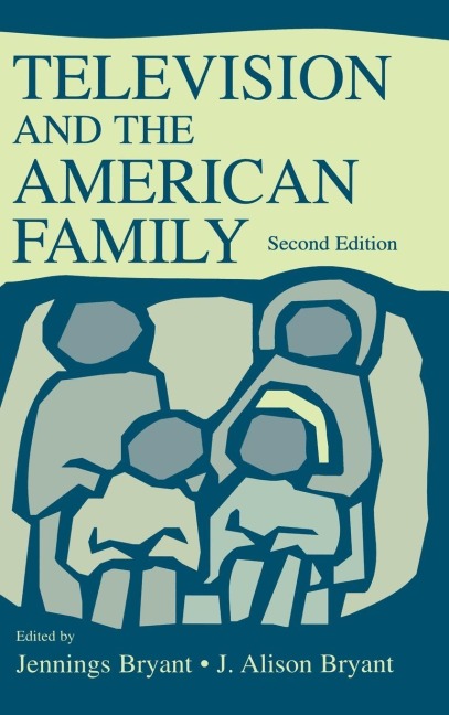 Television and the American Family - 