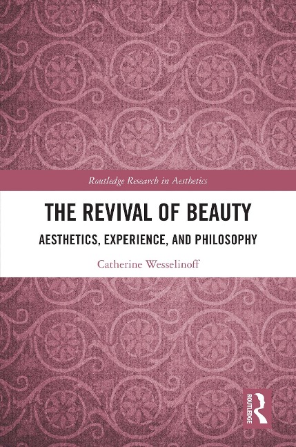 The Revival of Beauty - Catherine Wesselinoff