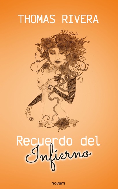 Recuerdo del Infierno - Thomas Rivera