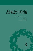 Cover-Bild zum Titel 'British Travel Writing from China, 1798-1901, Volume 4' von 'Elizabeth H Chang'