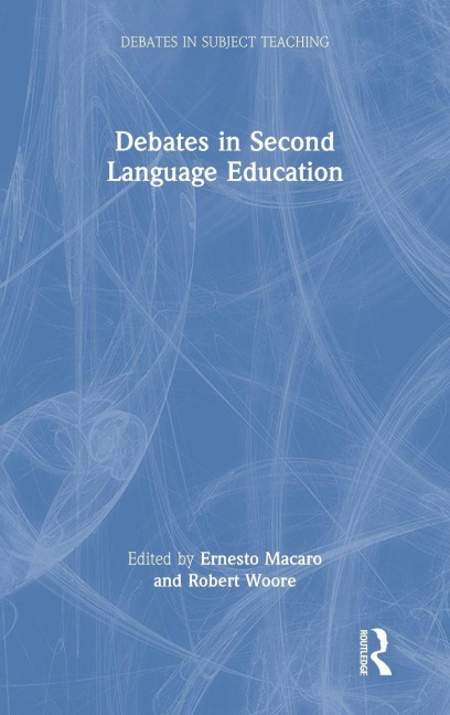 Debates in Second Language Education - 