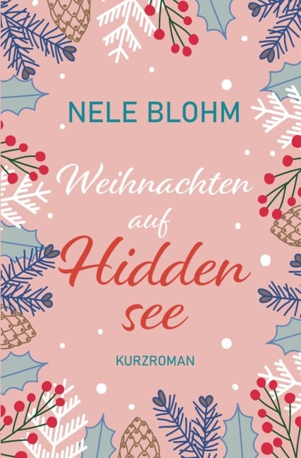 Weihnachten auf Hiddensee - Nele Blohm