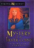 Cover-Bild zum Titel 'Mystery of the Silver Coins' von 'Lois Walfrid Johnson'