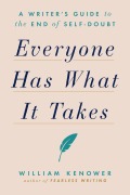 Cover-Bild zum Titel 'Everyone Has What It Takes' von 'William Kenower'