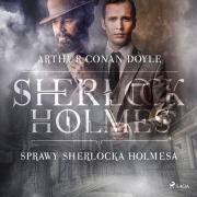 Cover-Bild zum Titel 'Sprawy Sherlocka Holmesa' von 'Arthur Conan Doyle'