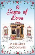 A Game of Love - Margaret Mcdonagh